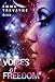 Voices of Freedom by Emma Trevayne, Ulrike Raimer-Nolte