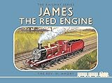Thomas the Tank Engine: The Railway Series: James the Red Engine (Classic Thomas the Tank Engine) by