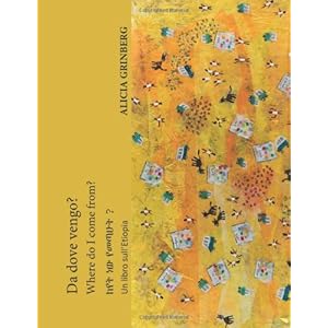 Da dove vengo?: Un libro sull'Etiopia.