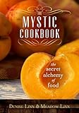 Image de The Mystic Cookbook: The Secret Alchemy of Food