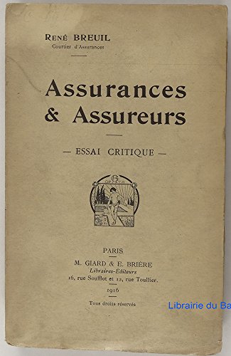 Assurances & assureurs Essai critique