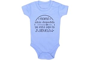 Clickink Body bebé Mamá, estás despedida. Ya está aquí la abuela. Regalo bebé. Regalos para bebés. Regalo abuela. Regalo divertido. Regalo original. Body bebé algodón. Manga corta.