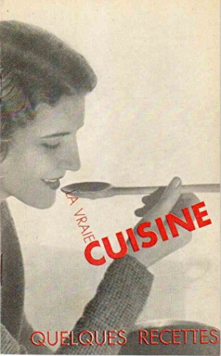 La vraie cuisine - La santé pour tous : Vive le beurre - quelques recettes : potages - hors d'oeuvre - oeufs et pates - poissons - sauces simples - sauces fines - viandes - legumes - gateaux - entremets - confiserie - conservation du beurre - qualités du beurre gratuit La vraie cuisine - La santé pour tous : Vive le beurre - quelques recettes : potages - hors d'oeuvre - oeufs et pates - poissons - sauces simples - sauces fines - viandes - legumes - gateaux - entremets - confiserie - conservation du beurre - qualités du beurre gratuit