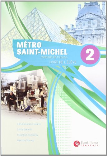 Mètro saint - michele 2, methode de français