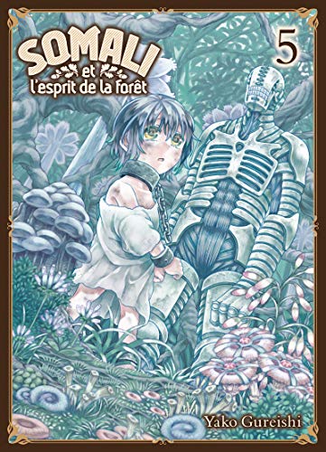 Somali et l'esprit de la forêt — Tome 5