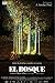 El Bosque [DVD]