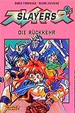 Slayers, Bd.4, Die Rückkehr by