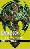 Dark Book: E-Books statt Blogs (Dark Book Serie 1) by 