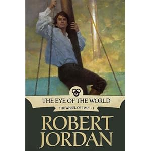 The Eye of the World: Book One of 'The Wheel of Time' (Wheel of Time Other)