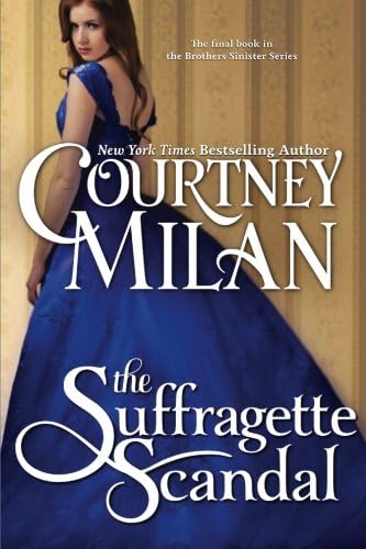 The Suffragette Scandal: Volume 4 (The Brothers Sinister)