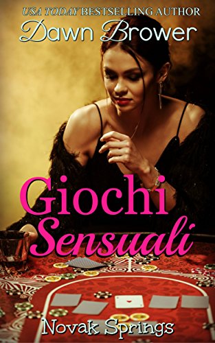 Dawn Brower - Novak Spring vol. 03 Giochi sensuali (2017)