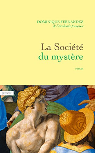 La société du mystère : roman (Littérature Française)
