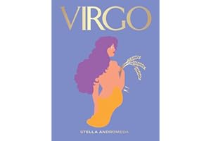 Virgo: Harness the Power of the Zodiac (astrology, star sign, Seeing Stars)