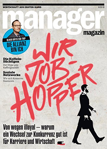 Preisvergleich Produktbild manager magazin 8 / 2018: Wir Job-Hopper