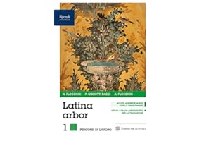 Latina arbor. Esercizi. Per le Scuole superiori. Con e-book. Con espansione online. Con Libro: Repertori lessicali (Vol. 1)
