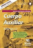 Cuerpo Auxiliar. Subgrupo C2. Temario y test. Volumen 3. Ofimática