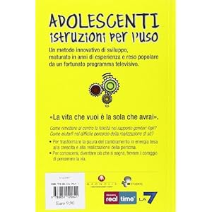 Adolescenti. Istruzioni per l'uso