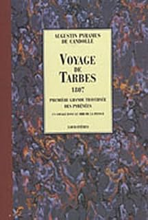 jaquette livre Voyage de Tarbes, 1807 : Première grande traversée des Pyrénées : un voyage dans le Midi de la France