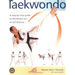 Taekwondo: A Step-by-Step Guide to the Korean Art of Self-Defense