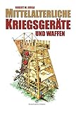 Image de Mittelalterliche Kriegsgeräte und Waffen