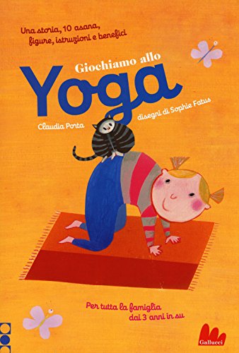 Giochiamo allo yoga Giochiamo allo yoga