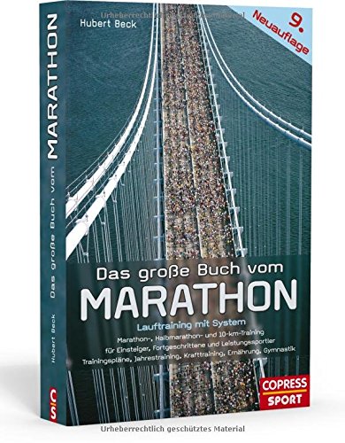 Download Das große Buch vom Marathon: Lauftraining mit System Download Das große Buch vom Marathon: Lauftraining mit System