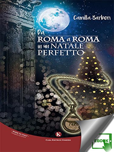 Download Da Roma a Roma in un Natale perfetto