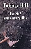 La cité sans murailles
