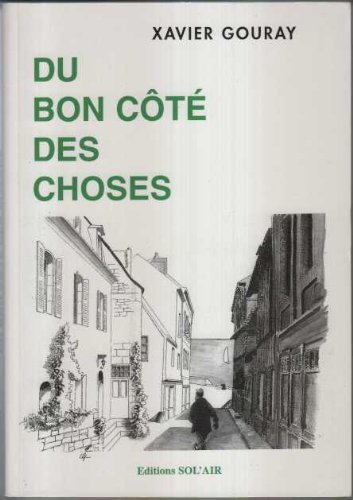Preisvergleich Produktbild Du bon côté des choses