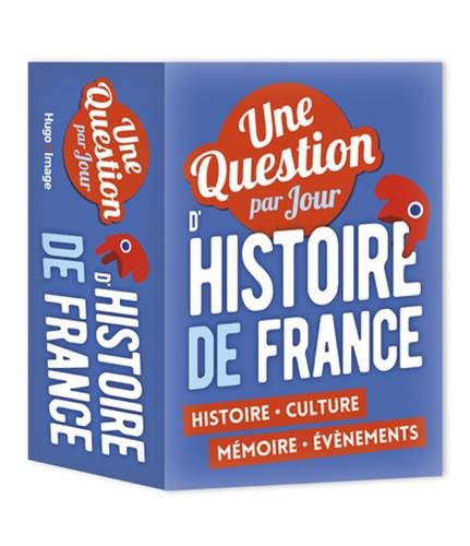 Télécharger Une question par jour d'Histoire de France 2018 gratuit