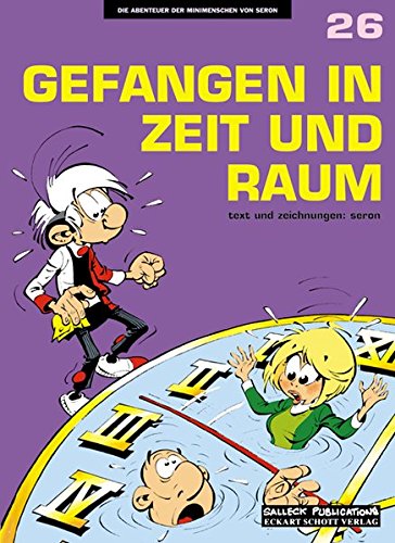 Die Abenteuer der Minimenschen: Band 26: Gefangen in Zeit und Raum