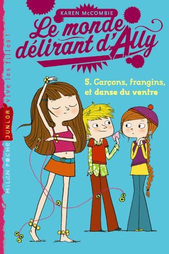 couverture de : Gar&ccedil;ons, frangins et danse du ventre