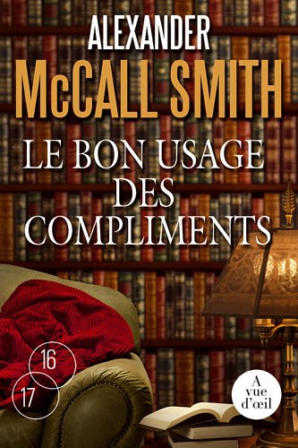 couverture de : Le bon usage des compliments
