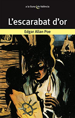 L'escarabat d'or: 6 (A la lluna de València)