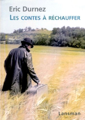 Les  contes à réchauffer