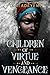 Children of Virtue and Vengeance: The Orisha Legacy 02 (Legacy of Orisha) by Tomi Adeyemi