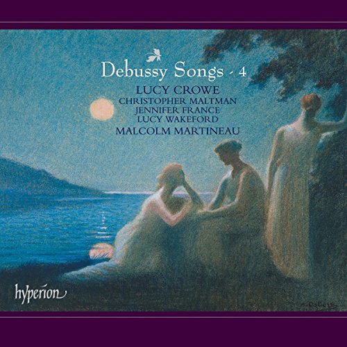 Preisvergleich Produktbild Debussy: Die Lieder Vol. 4
