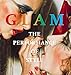 GLAM: The Performance of Style by 