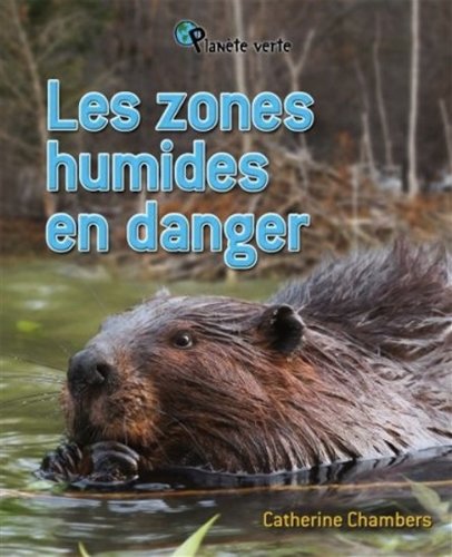 couverture de : Les zones humides en danger