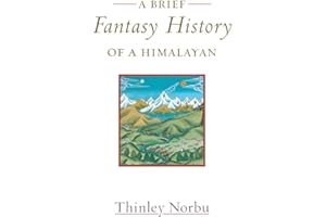 A Brief Fantasy History of a Himalayan: Autobiographical Reflections