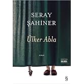 &Uuml;lker Abla