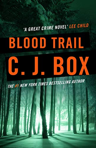 Blood Trail (Joe Pickett series Book 8) (English Edition) livre