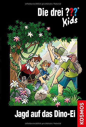 Preisvergleich Produktbild Die drei Kids, 46, Jagd auf das Dino-Ei