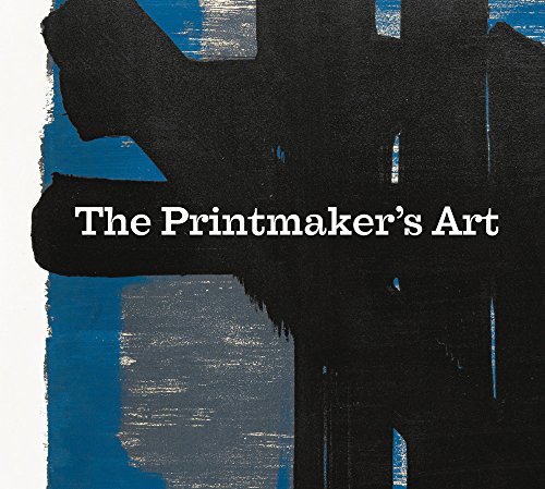 Download The Printmakers' art Download The Printmakers' art
