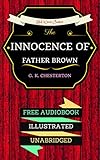 Image de The Innocence Of Father Brown: By G. K. Chesterton & Illustrated (An A