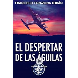 El despertar de las águilas