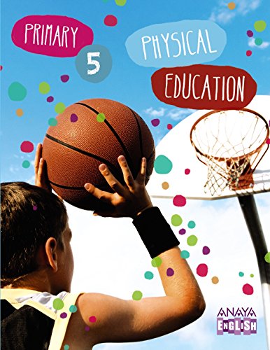 Physical education 5 (anaya english)