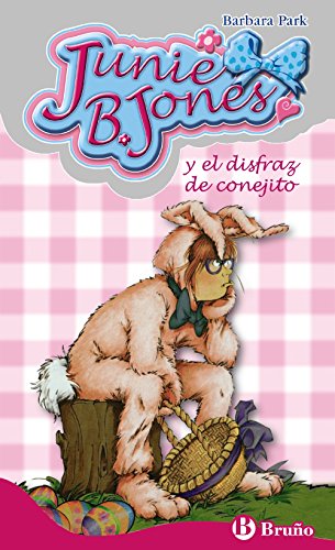 Download Junie B. Jones y el disfraz de conejito (Castellano - A Partir De 6 Años - Personajes Y Series - Junie B. Jones) Download Junie B. Jones y el disfraz de conejito (Castellano - A Partir De 6 Años - Personajes Y Series - Junie B. Jones)