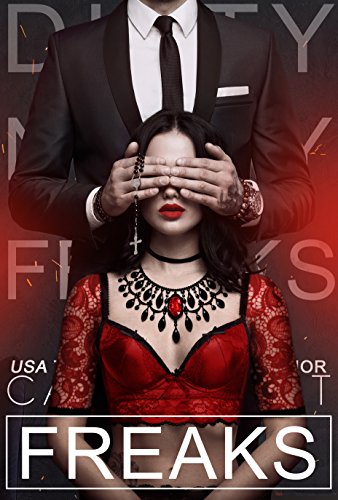Freaks (Dirty Nasty Freaks Book 3) (English Edition)