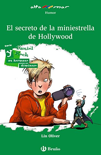 Daniel Rock y el secreto de la miniestrella de Hollywood (CastellanoA PARTIR DE 10 AÑOSALTAMAR)